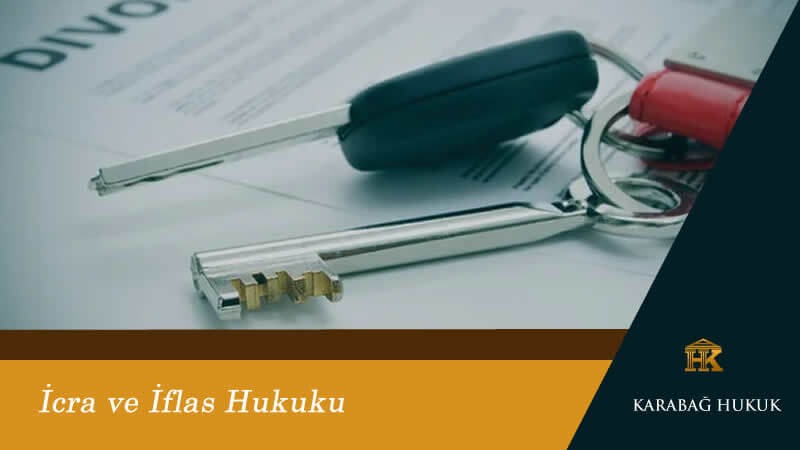 İcra ve İflas Hukuku