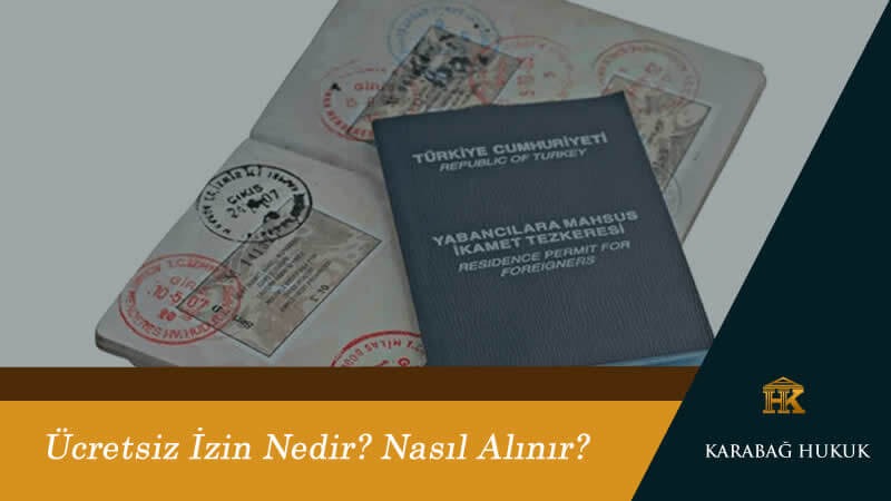 Ücretsiz İzin Nedir? Nasıl Alınır?